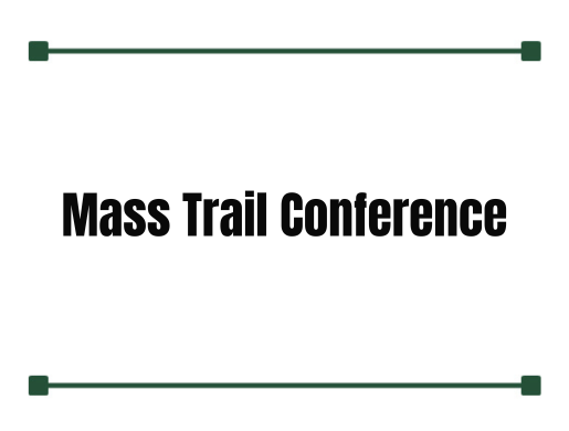 Mass Trail Conference