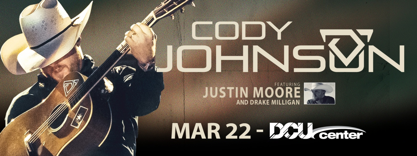 CODY JOHNSON AT THE DCU CENTER