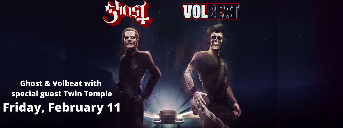 Ghost & Volbeat with special guest Twin Temple